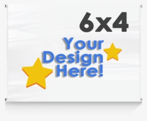 6×4 Vinyl Banner - Banner