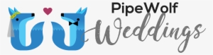 Pipewolf Weddings