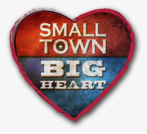 We Have A - Small Town Big Deal