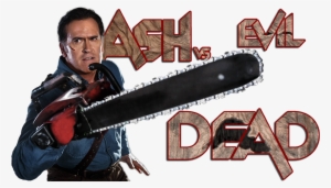 Ash Vs Evil Dead Image - Ash Vs Evil Dead Png