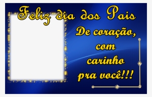 Molduras Para O Dia Dos Pais