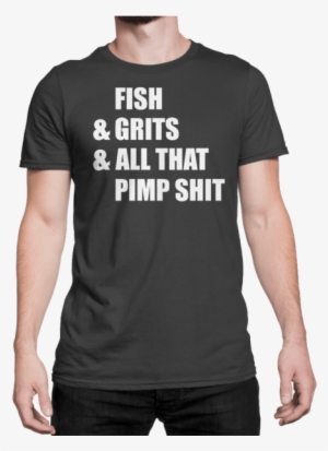 Fish & Grits & All That Pimp Shit - Deadpool Love You Fuck You