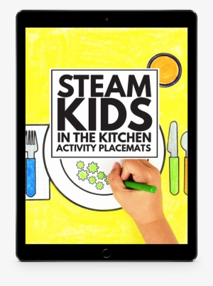 Steam Kids In The Kitchen Activity Placemats Ipad Transparent - Steam Kids In The Kitchen