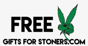 Free Gifts For Stoners Your One Stop Shop For Gifts - Smoke Free Establishment