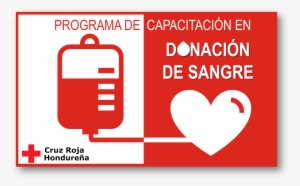 Programa De Capacitación En Donación De Sangre - Cruz Roja Hondureña