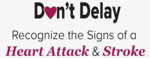 Heart Attack And Stroke Warning Signs - Bortoletto
