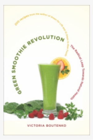 Green Smoothie Revolution