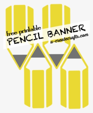 Pencil Banner Blank At U-createcrafts - Free Printable Pencil Banner