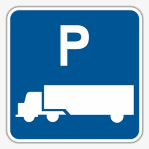 Tap To Expand - Parking Sign For Truck
