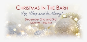 Xmas In The Barn- Things To Do Frederick Md - Christmas Day