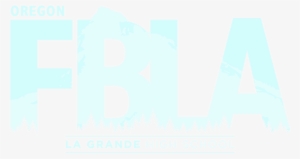 Fbla Requirements - La Grande