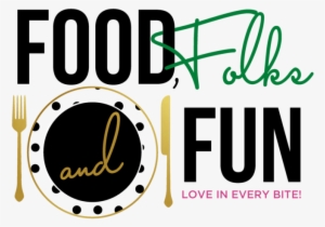 Food Folks And Fun