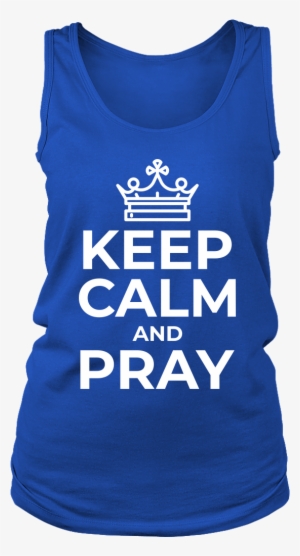 Keep Calm And Pray Tank Top - Granddaughter Of Vietnam Veteran
