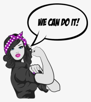 We Can Do It - We Can Do It Png