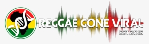 Reggae Gone Viral - Reggae