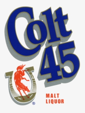 Spread The Beer-love - Colt 45 Malt Liquor Logo