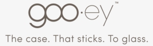 Goo - Ey Logo - The Case - That Sticks - To Glass - - Circle