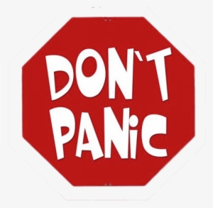 Don't Panic Red Sign - Dont Panic Sign