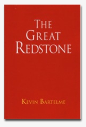 The Great Redstone - Kevin Bartelme