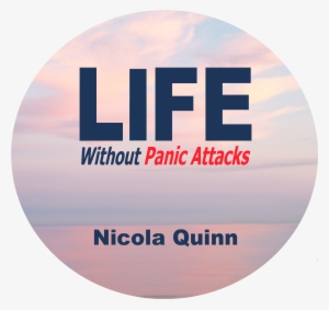 Life Without Panic Attacks Audiobook - Life Without Panic Attacks