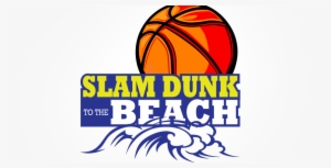 Slam Dunk To The Beach