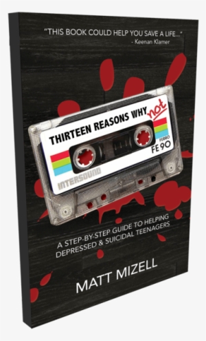 13 Reasons 3d Cover - Thirteen Reasons Why Not