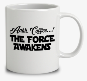 Aahh Coffee The Force Awakens - Secret Santa Mug Boss