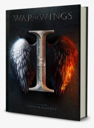 Written From The Two Opposing Perspectives Of Gabriel - War Of Wings