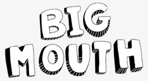 Big Mouth Image