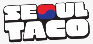 Seoul Taco - Seoul Taco Logo Png