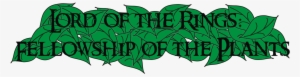 Plants In Lord Of The Rings - Portable Network Graphics