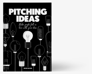Bis Publishers - Pitching Ideas Make People Fall In Love