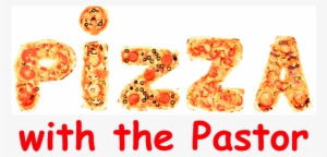 Pizza With The Pastor Is Becoming One Of Our Favorite