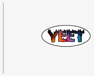 @martygraphics On Twitter - Yeet Sticker Yeet Word