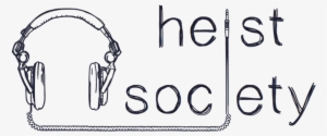 Heist Society Thicc - Heist Society