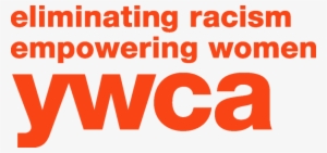 Ywca Is On A Mission To Eliminate Racism And Empower - Ywca Logo