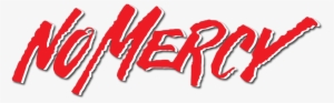 No Mercy Image - Graphic Design