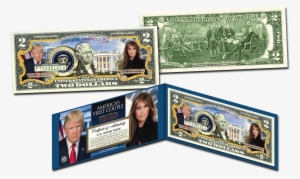 Donald & Melania Trump First Couple Legal Tender $2 - Donald Trump 2 Dollar Bill