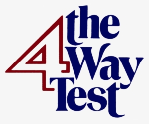 The Four-way Test Is A Nonpartisan And Nonsectarian - Rotary 4 Way Test