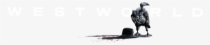 Westworld - Westworld Png