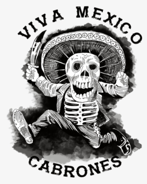 Description - Viva Mexico Cabrones Sticker