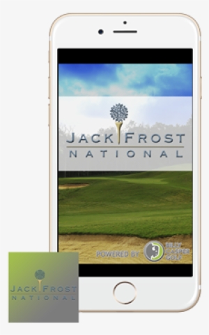 Download Our Free Mobile App - Jack Frost National Golf Club