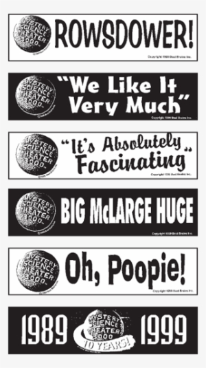 Bumper Sticklers Sci Fi Pack Of 6 Big $6 For All 6 - Mystery Science Theater 3000 Rainbow T-shirt Funny