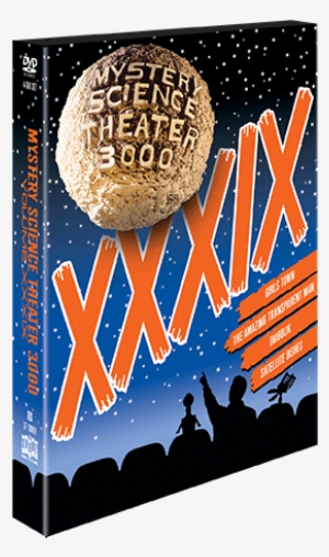 And In The End, The Laughs You Take Are Equal To The - Mystery Science Theater 3000 Volume Xxxvii