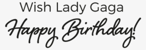 Birthday Wish Lady Gaga Happy Birthday - Lucky Bitch By Denise Duffield-thomas