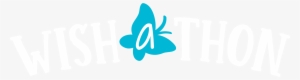 Wish A Thon - Wish-a-thon