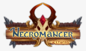 Necromancer Returns