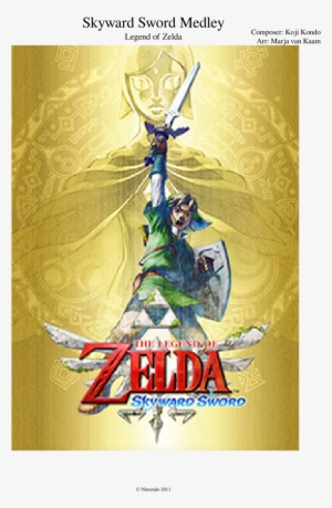 Skyward Sword Medley Sheet Music Composed By Composer - Nintendo The Legend Of Zelda - Skyward Sword (