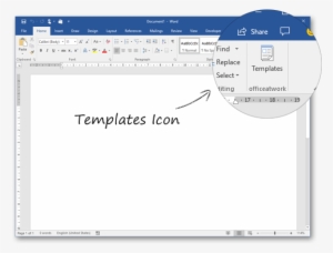 With Just One Click On The Templates Icon On The Home - Ribbon