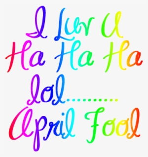 I Love You - Love You April Fool